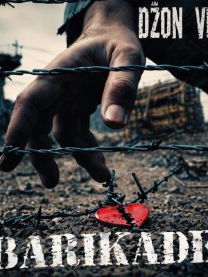 BARIKADE - DŽON VEJN COVER