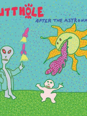 Butthole-Surfers-After-The-Astronaut